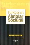 T&uuml;rk&ccedil;enin Alıntılar S&ouml;zl&uuml;ğ&uuml;
