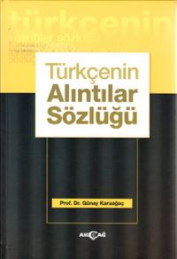 Türkçenin Alıntılar Sözlüğü