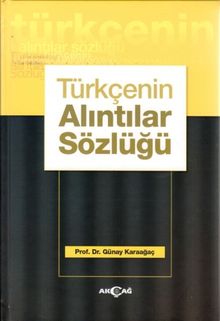 Türkçenin Alıntılar Sözlüğü