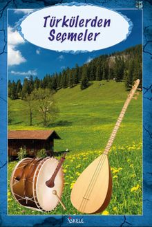 Türkülerden Seçmeler