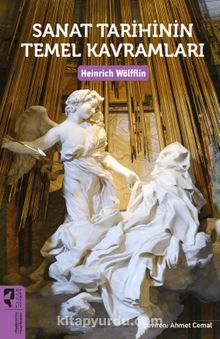 Sanat Tarihinin Temel Kavramları - Heinrich Wölfflin