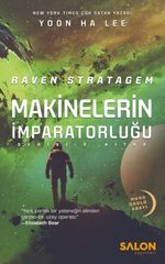 Raven Stratagem / Makinelerin İmparatorluğu Serisi 2. Kitap