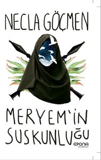 Meryem’in Suskunluğu