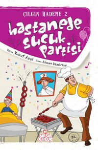 Hastanede Sucuk Partisi / Çılgın Hademe 2
