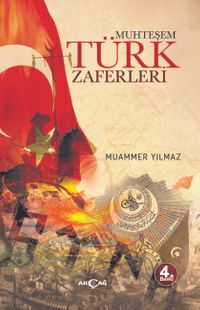 Muhteşem Türk Zaferleri