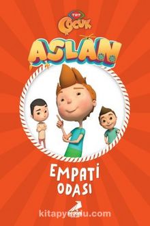 Aslan / Empati Odası - Bilinmeyen Yazar