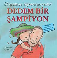 Dedem Bir Şampiyon - El Yazısı