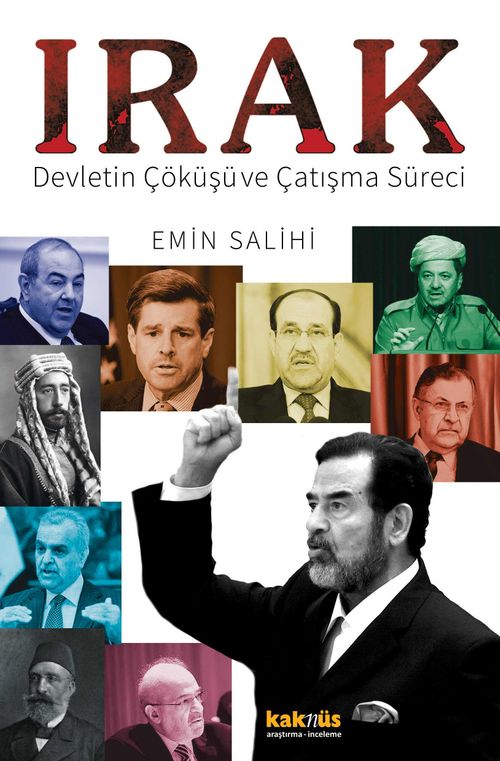 Irak & Devletin Çöküşü ve Çatışma Süreci