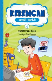 Keremcan Sevgili Günlük - Hasan Karahisar