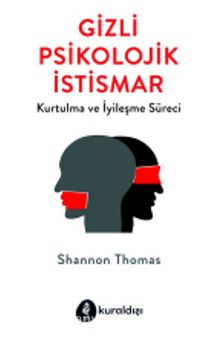 Gizli Psikolojik İstismar - Shannon Thomas