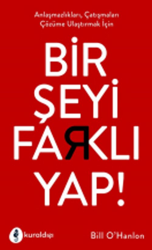 Bir Şeyi Farklı Yap!