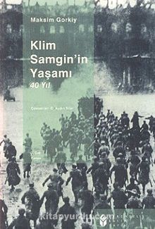 Klim Samgin'in Yaşamı 40 Yıl (3.cilt)