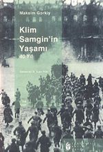 Klim Samgin'in Yaşamı 40 Yıl (3.cilt)