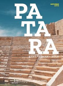 Patara (Ciltli) & Kent-Liman-Kült - Havva İşkan