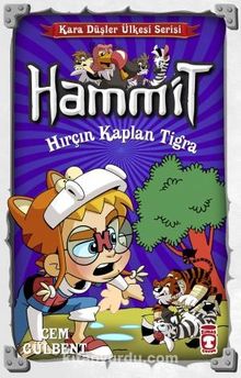 Hammit 19. Kitap – Hırçın Kaplan Tigra - Cem Gülbent