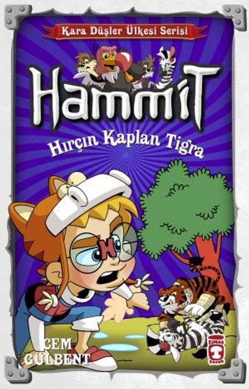 Hammit 19. Kitap – Hırçın Kaplan Tigra
