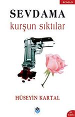 Sevdama Kurşun Sıktılar