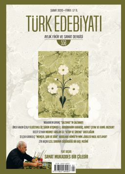 Türk Edebiyatı Aylık Fikir ve Sanat Dergisi Sayı: 556 Şubat 2020