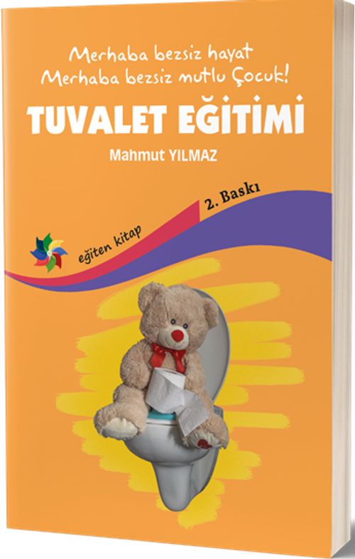 Tuvalet Eğitimi & Merhaba Bezsiz Hayat Merhaba Bezsiz Mutlu Çocuk !