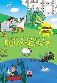 Resimli İngilizce Bulmacalar & İlköğretim Sözlüğü'nden Seçilen Sözcüklerle