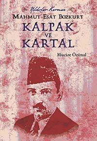 Kalpak ve Kartal & Mahmut Esat Bozkurt Yıldızlar Karması