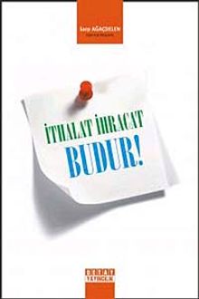 İthalat İhracat Budur