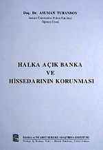 Halka Açık Banka ve Hissedarının Korunması