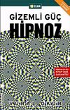 Gizemli G&uuml;&ccedil; Hipnoz