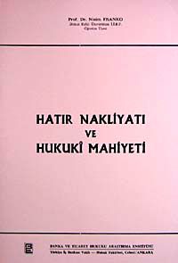 Hatır Nakliyatı ve Hukuki Mahiyeti