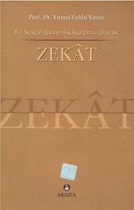 Bir Sosyal Güvenlik Kurumu Olarak Zekat