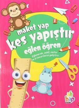 Maket Yap Kes Yapıştır Eğlen Öğlen