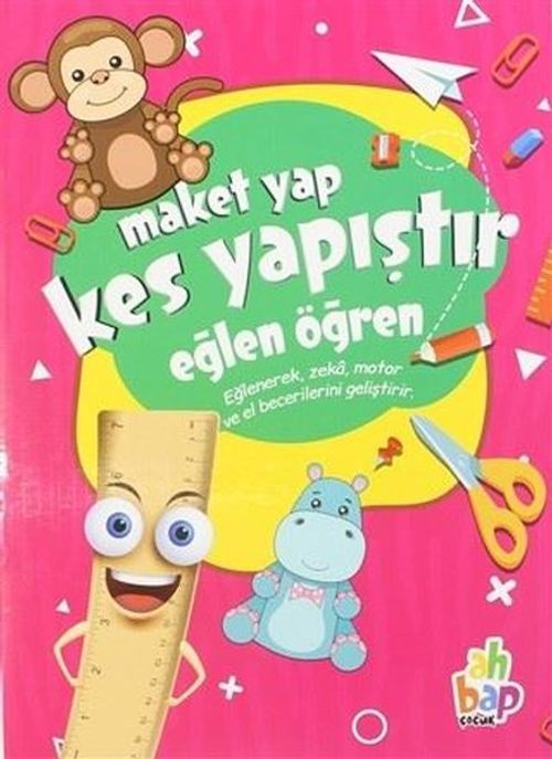 Maket Yap Kes Yapıştır Eğlen Öğlen