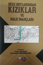 Oğuz Boylarından Kızıklar ve Halk İnançları