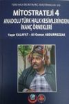 Mitostrateji 4 Anadolu T&uuml;rk Halk Kesimlerinden İnan&ccedil; &Ouml;rnekleri