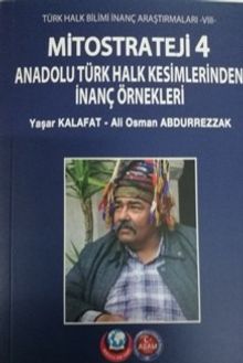 Mitostrateji 4  Anadolu Türk Halk Kesimlerinden İnanç Örnekleri