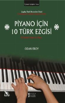 Piyano İçin 10 Türk Ezgisi