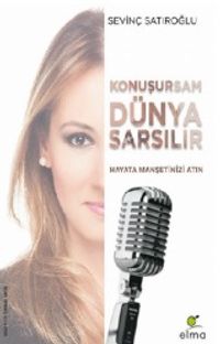 Konuşursam Dünya Sarsılır