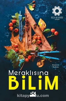 Meraklısına Bilim - Bilinmeyen Yazar