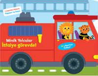 Minik Yolcular İtfaiye Görevde!