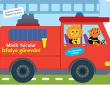 Minik Yolcular İtfaiye Görevde!