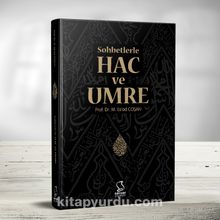 Sohbetlerle Hac ve Umre - Prof. Dr. Mahmud Esad Coşan