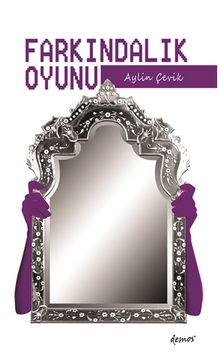 Farkındalık Oyunu - Aylin Çevik