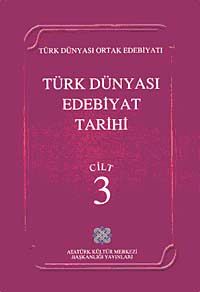Türk Dünyası Edebiyat Tarihi (3.Cilt)
