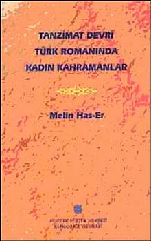 Tanzimat Devri Türk Romanında Kadın Kahramanlar
