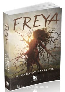 Freya - H. Çağatay Karabıyık