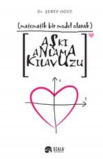 Aşkı Anlama Kılavuzu
