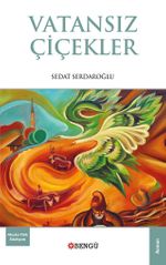 Vatansiz Çiçekler