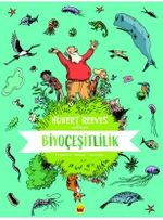 Biyoçeşitlilik: Hubert Reeves Anlatıyor