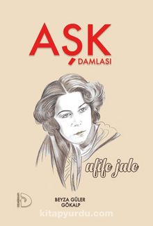 Aşk Damlası - Dr. Beyza Güler Gökalp