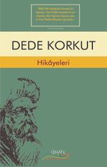 Dede Korkut Hikayeleri